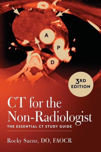 CT for the Non-Radiologist: The Essential CT Study Guide (3rd Edition) 2024 - رادیولوژی